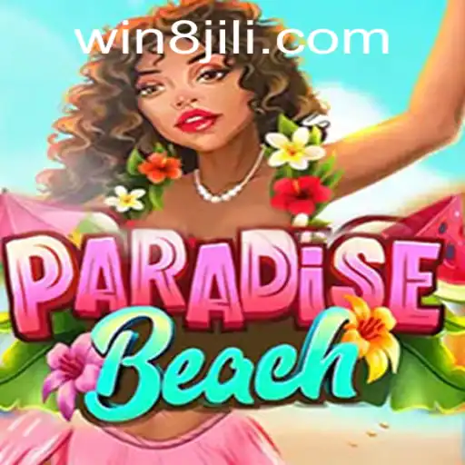 Unveiling ParadiseBeach: Dive into the World of 8jili Gaming